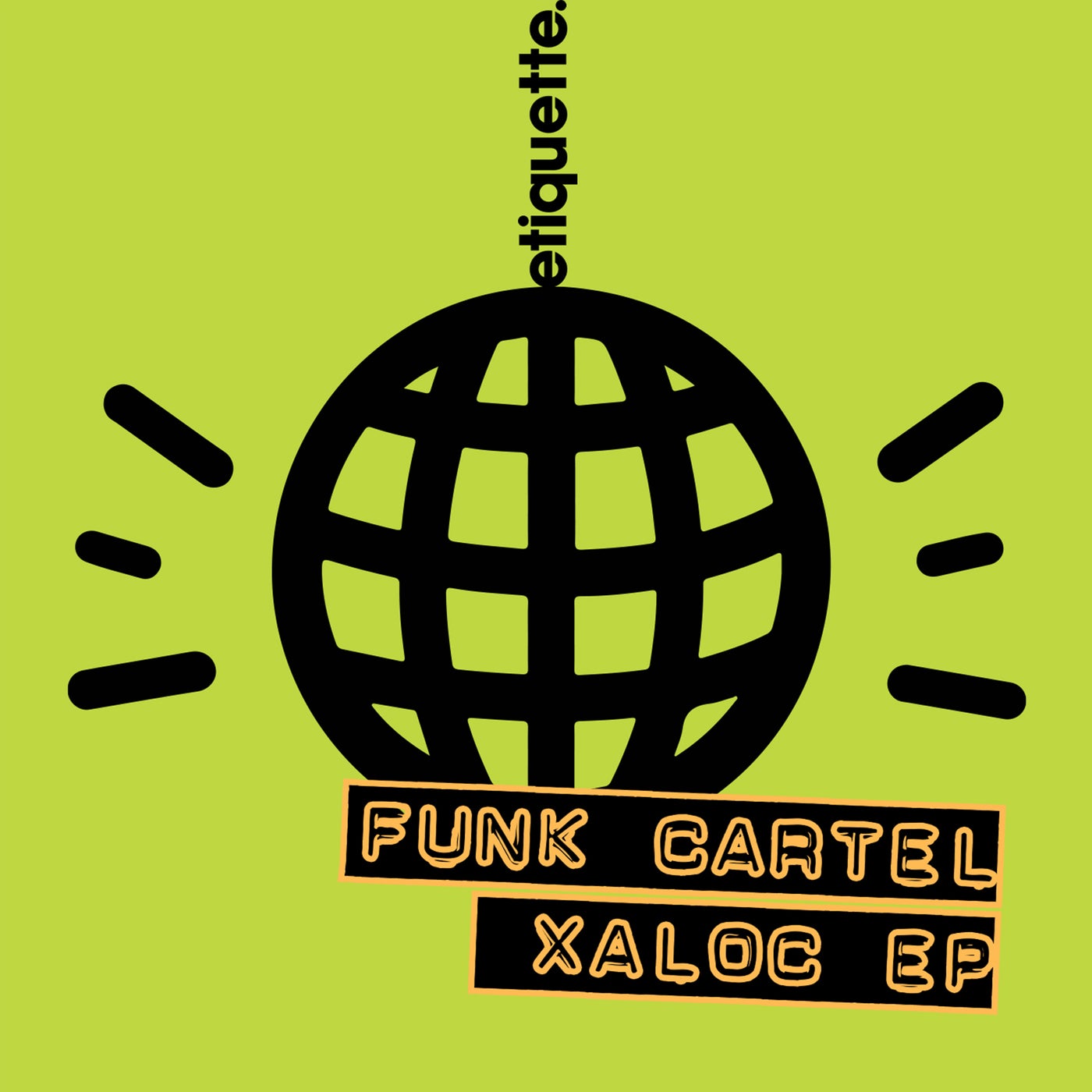 Funk Cartel – Xaloc EP [ETI03301Z]